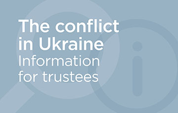 Information for trustees on the conflict in Ukraine